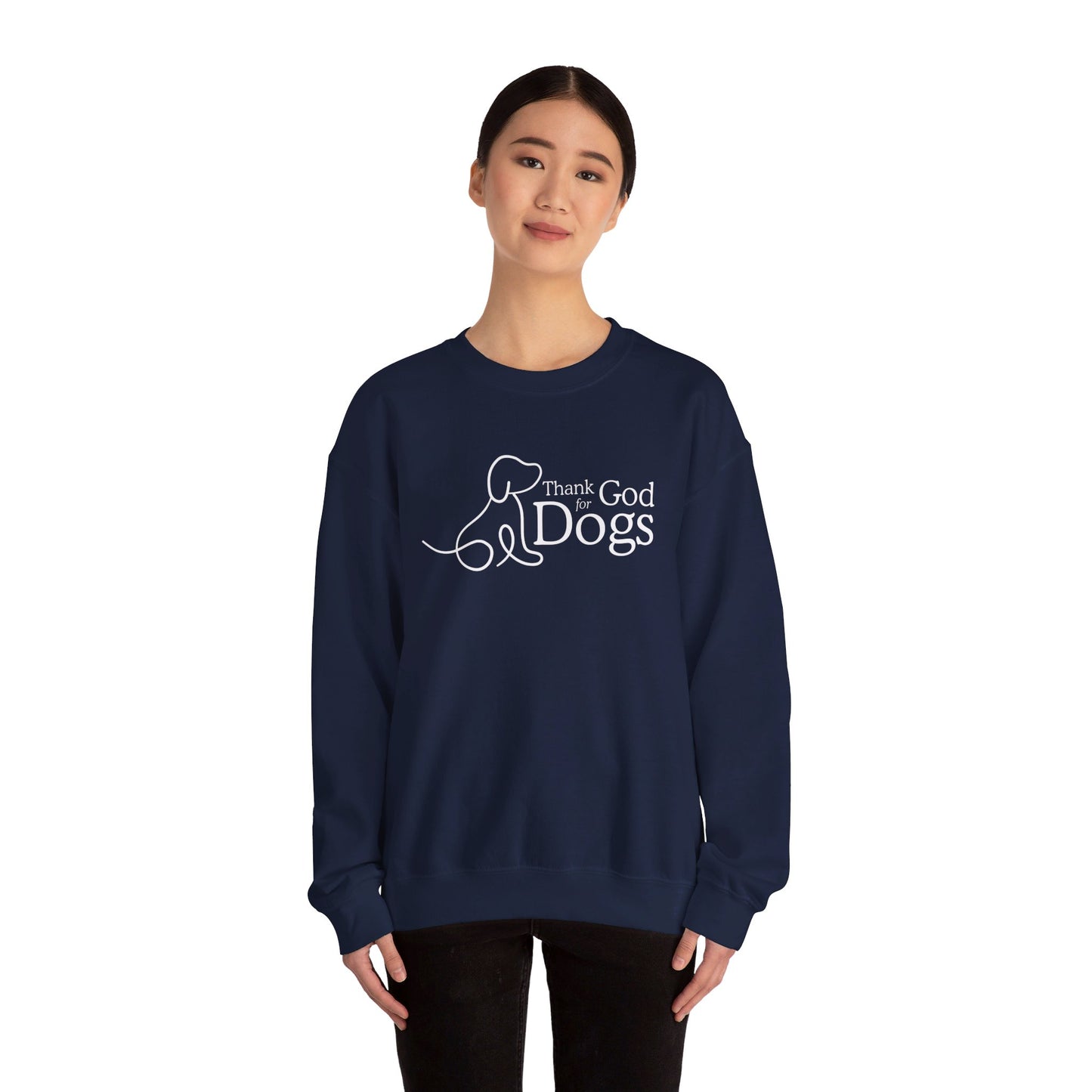 Thank God for Dogs | Sweatshirt