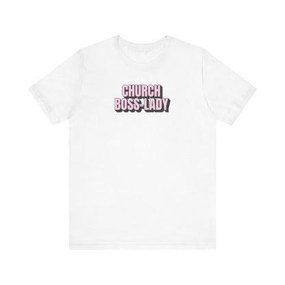 Church Boss-Lady | T-Shirt