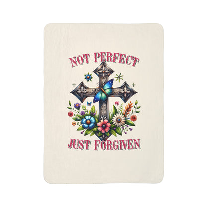 Not Perfect Just Forgiven | Fleece Sherpa Throw Blanket