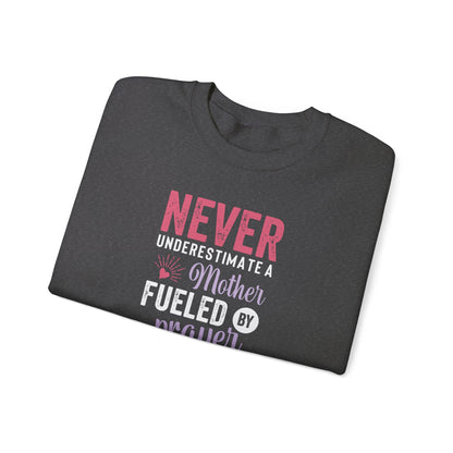 Never Underestimate a Mother | Sweatshirt