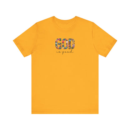 God is Good (Floral) | T-Shirt