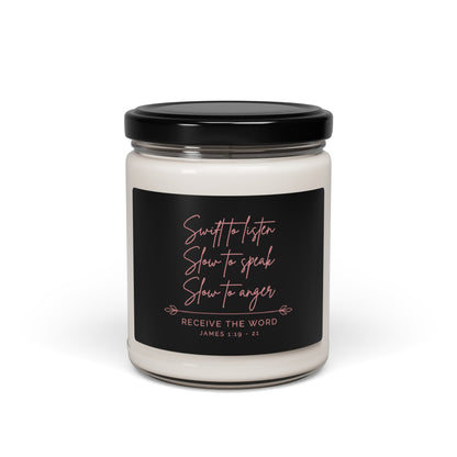 Swift to Listen, Slow to Speak (Black) | Soy Candle