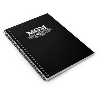 Mom I Love You | Spiral Notebook Journal