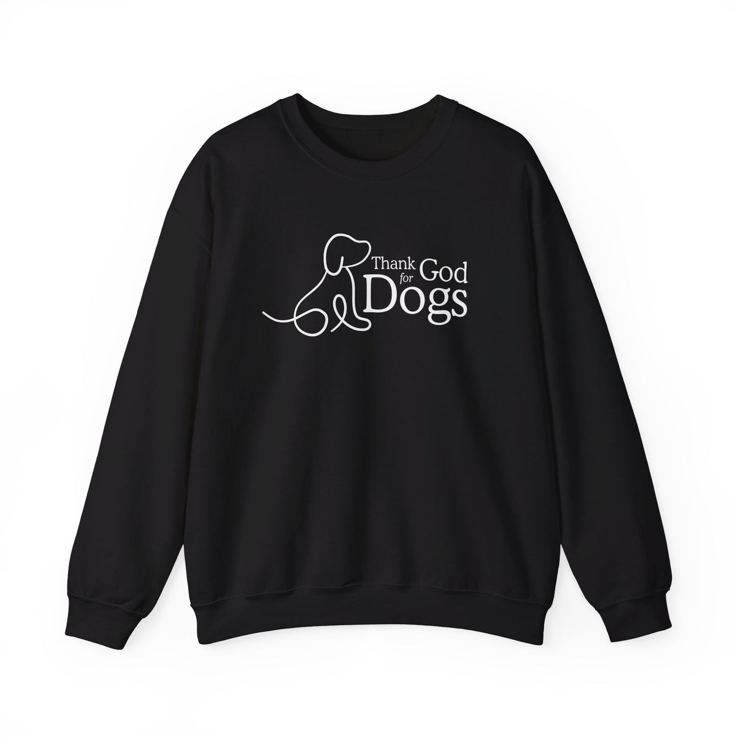 Thank God for Dogs | Sweatshirt