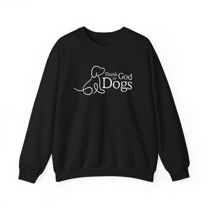 Thank God for Dogs | Sweatshirt