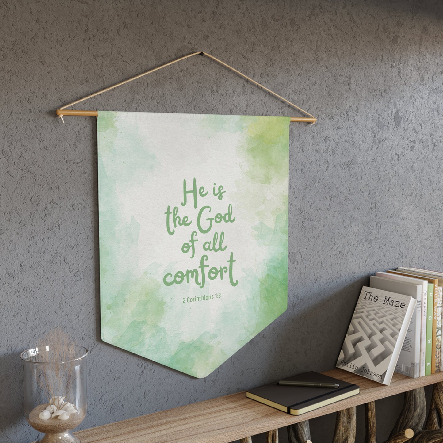 He is the God of all Comfort | Wall Hanging (Nature's Green)