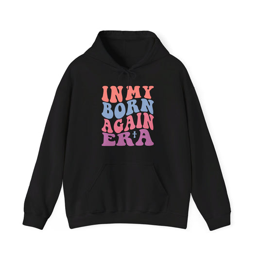 In My Born Again Era | Hoodie