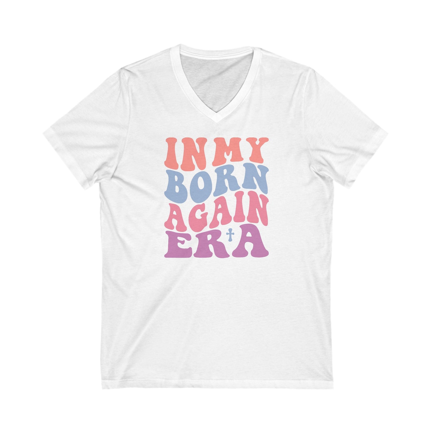 In My Born Again Era | V-Neck T-Shirt