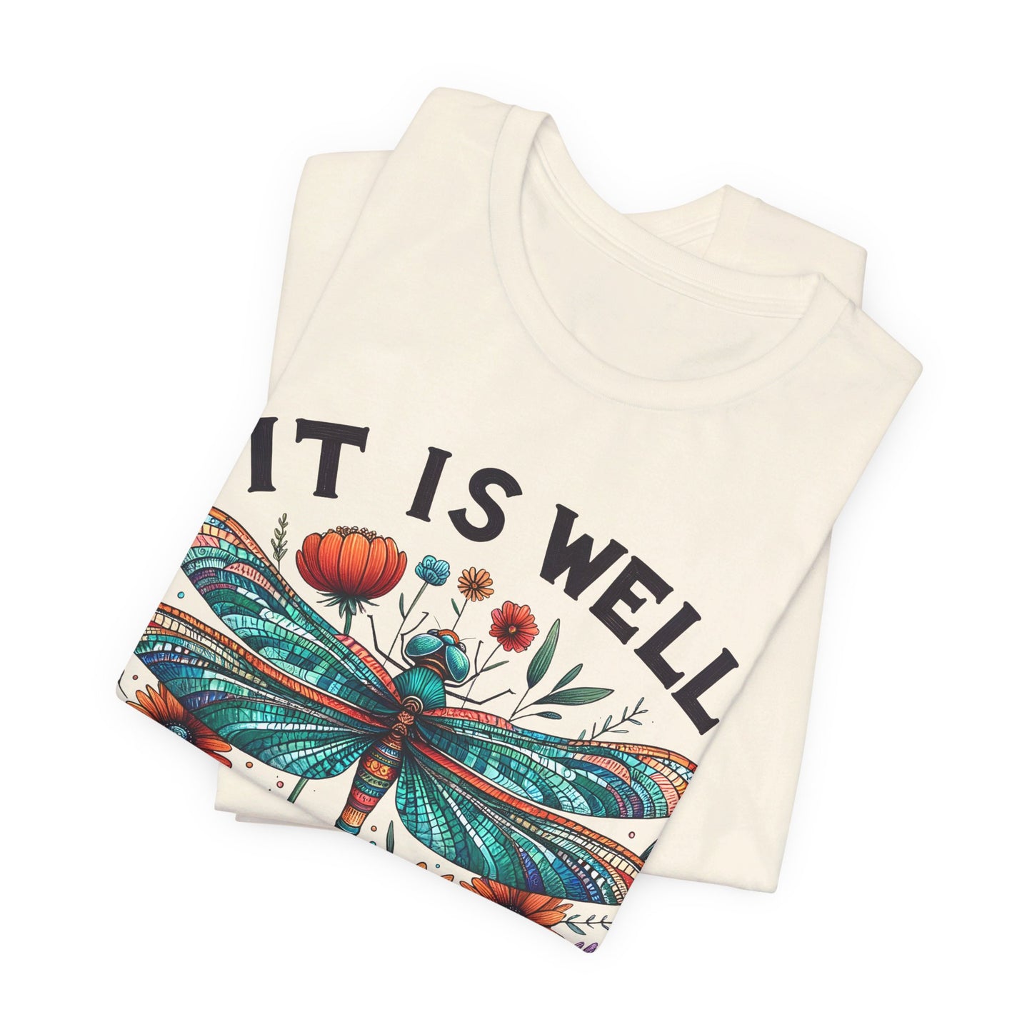 It Is Well With My Soul | T-Shirt