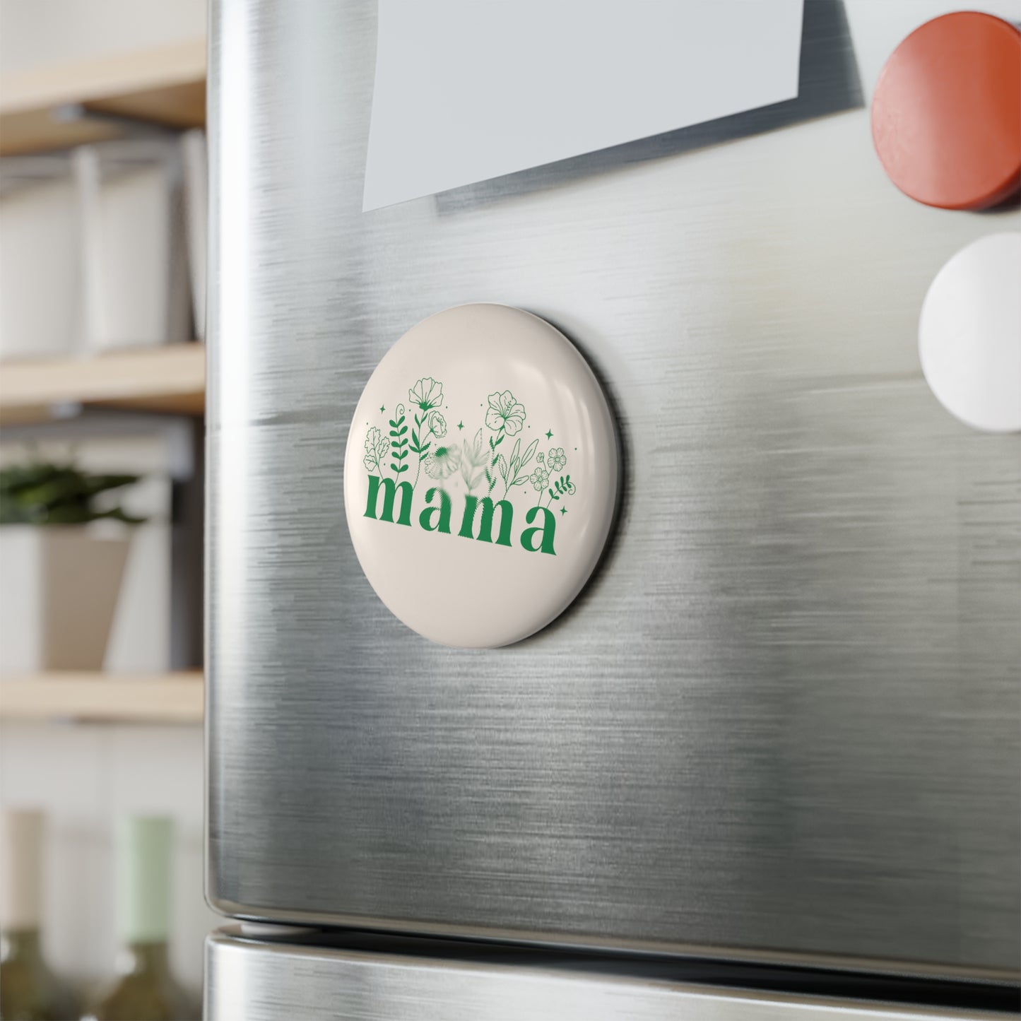 Mama | Button Magnet