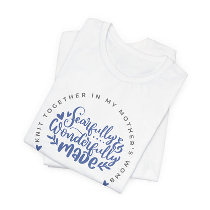 Knit Together - Fearfully and Wonderfully Made | T-Shirt