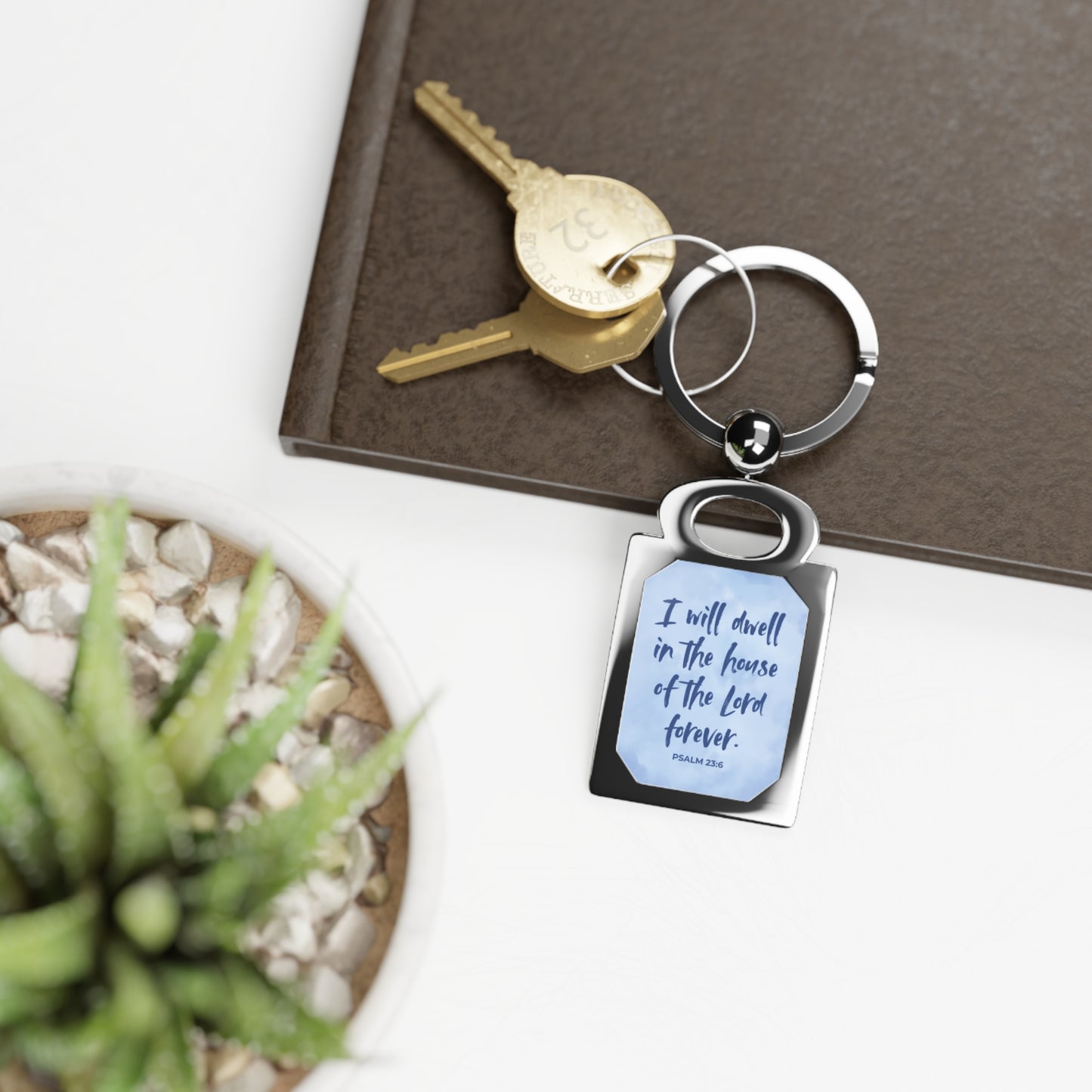 I Will Dwell in the House of the Lord Forever | Keyring