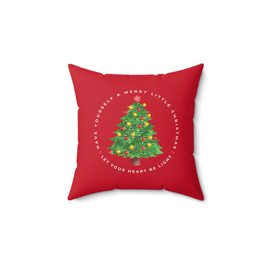 Have Yourself a Merry Little Christmas | Decorative Pillow