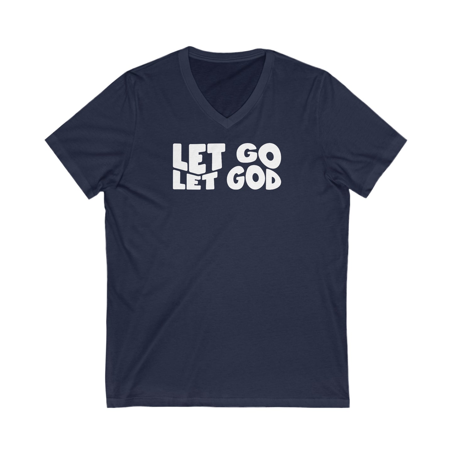 Let Go Let God | V-Neck T-Shirt