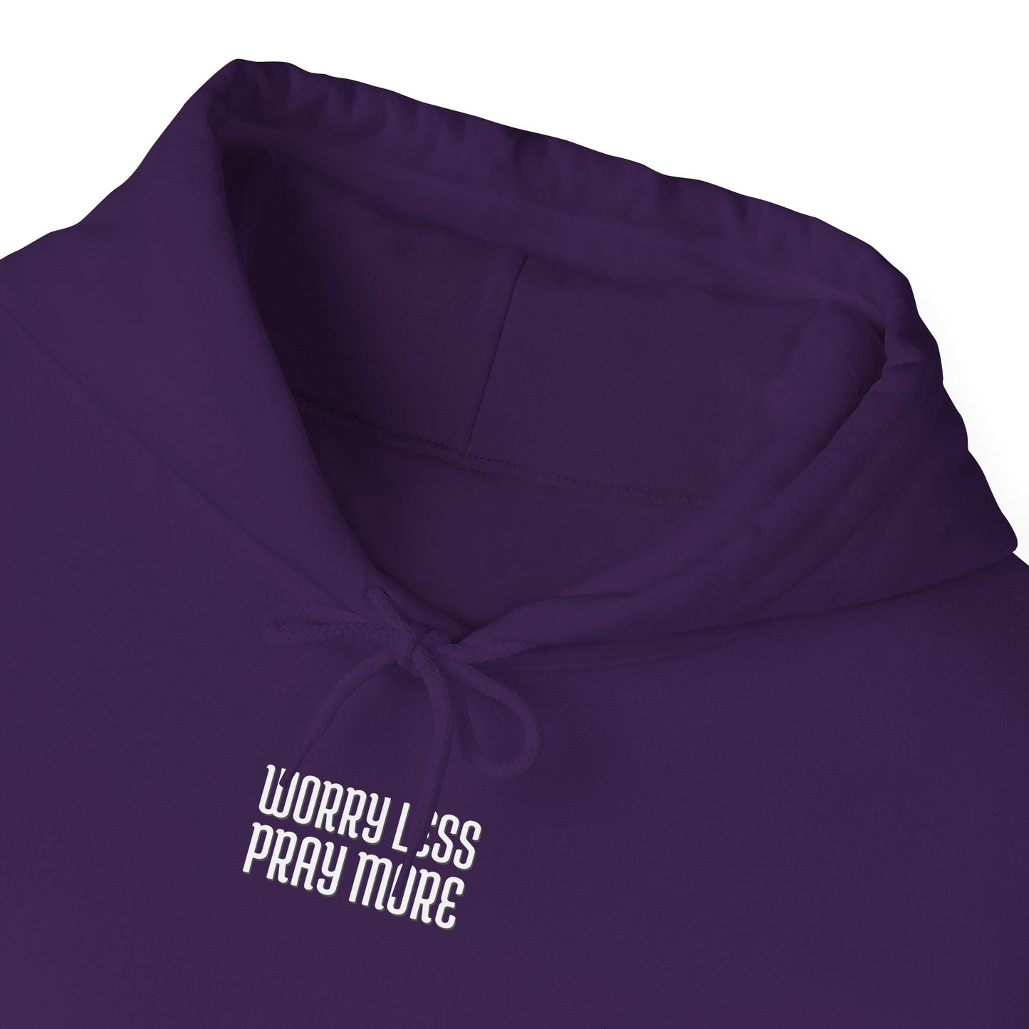 Worry Less Pray More | Hoodie