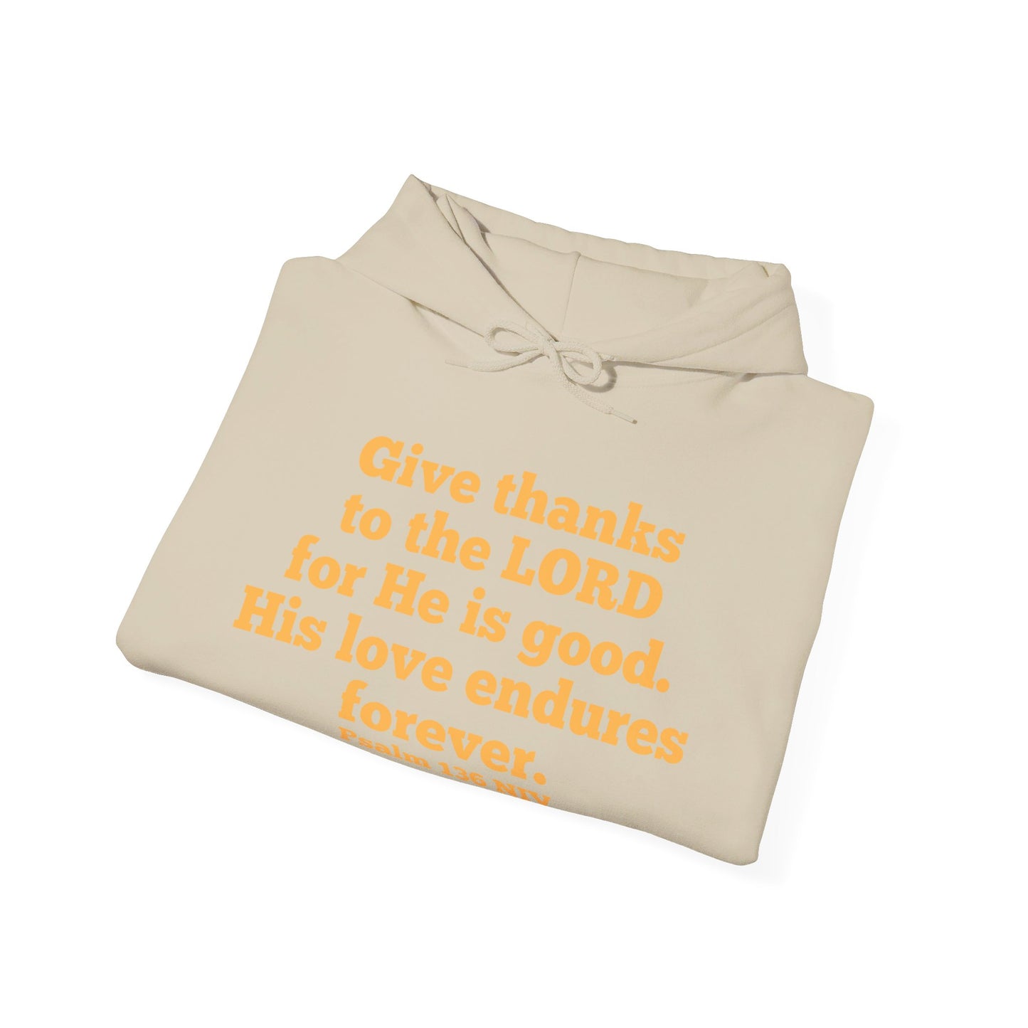 Give Thanks to the Lord | Hoodie