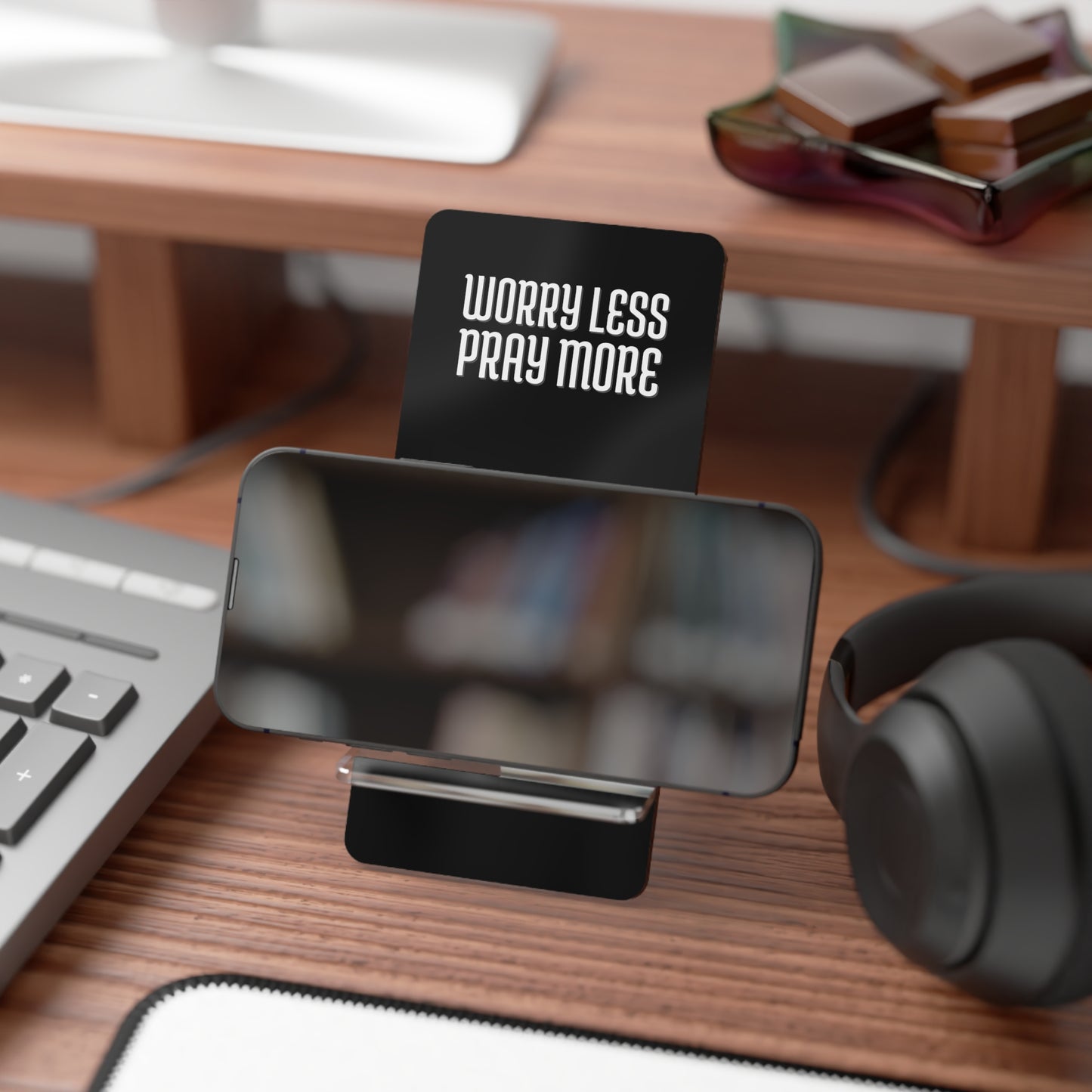 Worry Less Pray More | Phone Display Stand