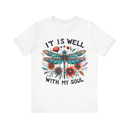 It Is Well With My Soul | T-Shirt