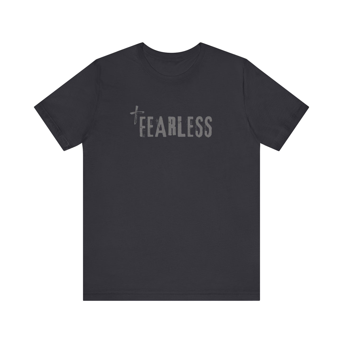 Fearless | T-Shirt