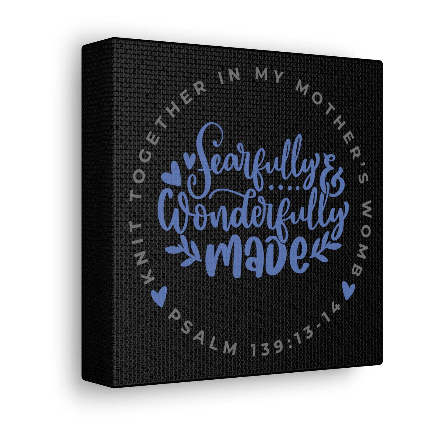 Knit Together - Fearfully and Wonderfully Made | Small or Large Canvas (Blue Letters on Black)