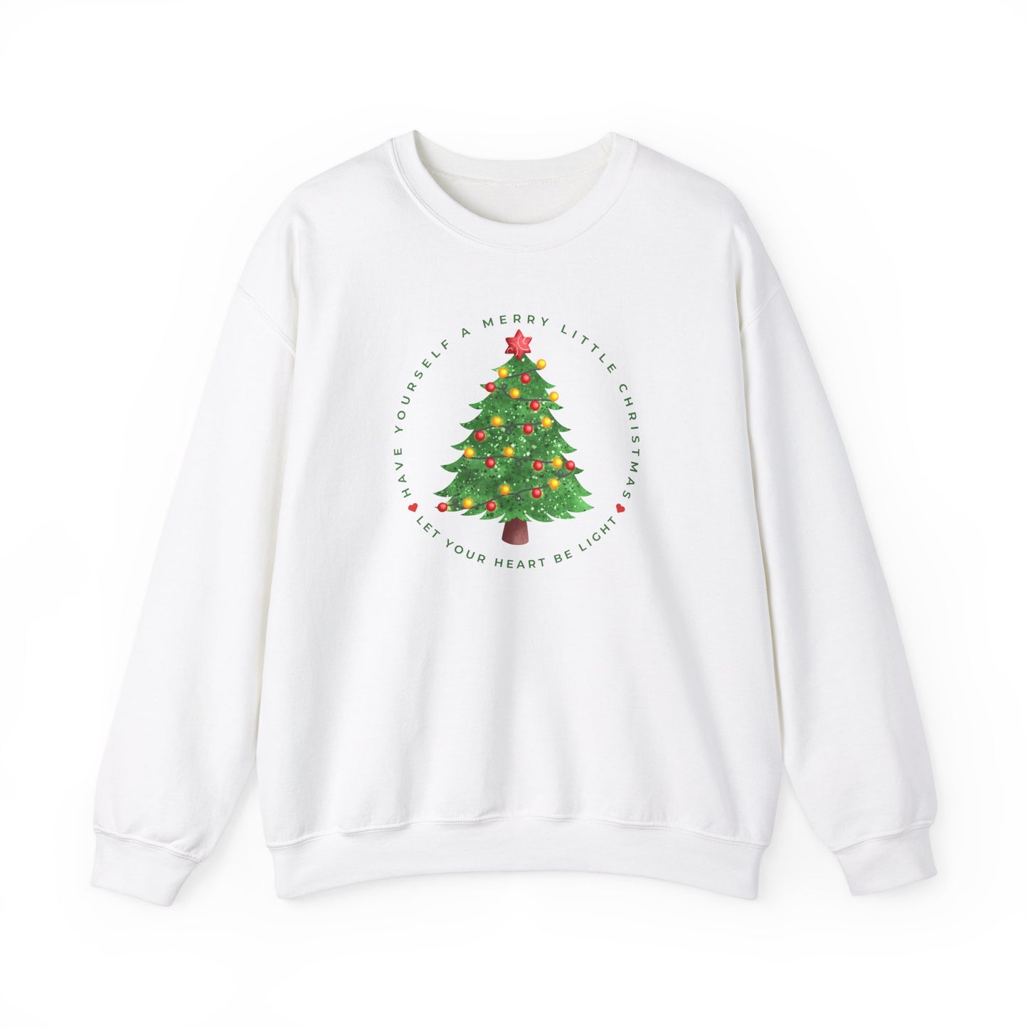 Have Yourself a Merry Little Christmas | Sweatshirt