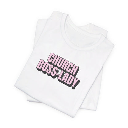 Church Boss-Lady | T-Shirt