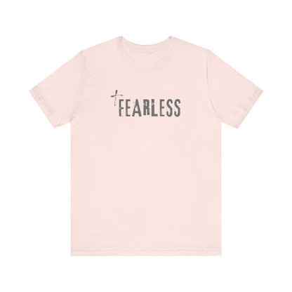 Fearless | T-Shirt