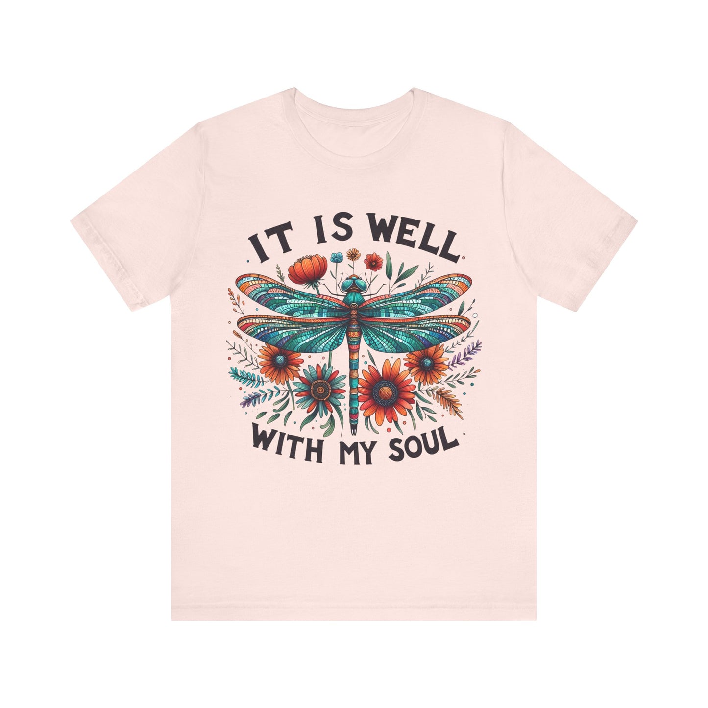 It Is Well With My Soul | T-Shirt