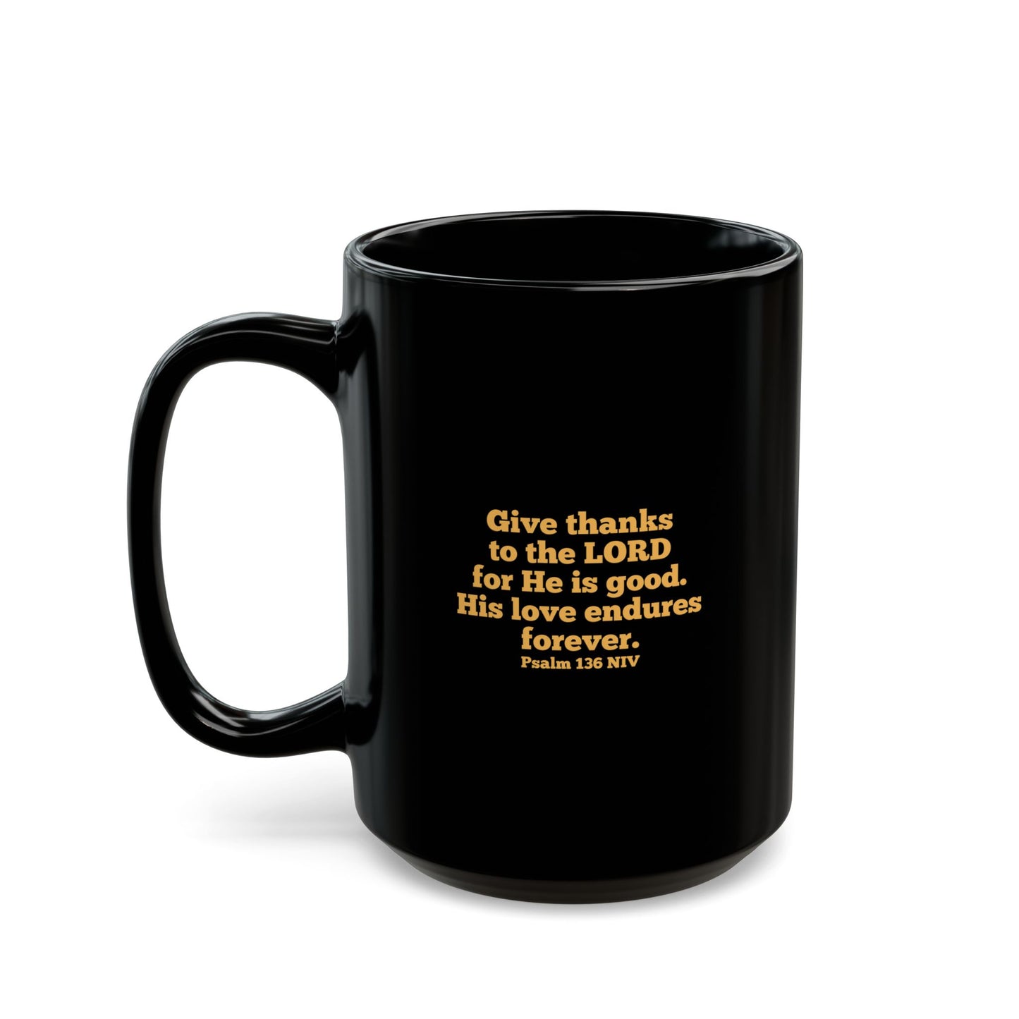 Give Thanks to the Lord | Large Ceramic Mug