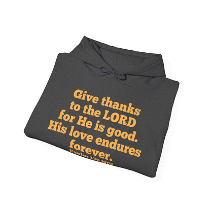 Give Thanks to the Lord | Hoodie