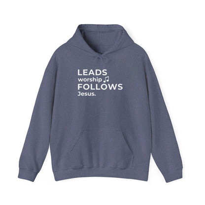 Leads Worship Follows Jesus | Hoodie